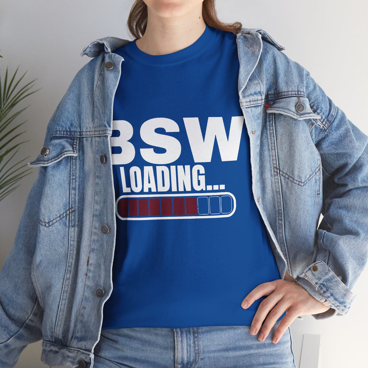 BSW Loading T-Shirt — Funny Progress Bar Tee for Students & Graduates