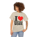 I Love Social Work (Black Writing)Unisex Heavy Cotton Tee