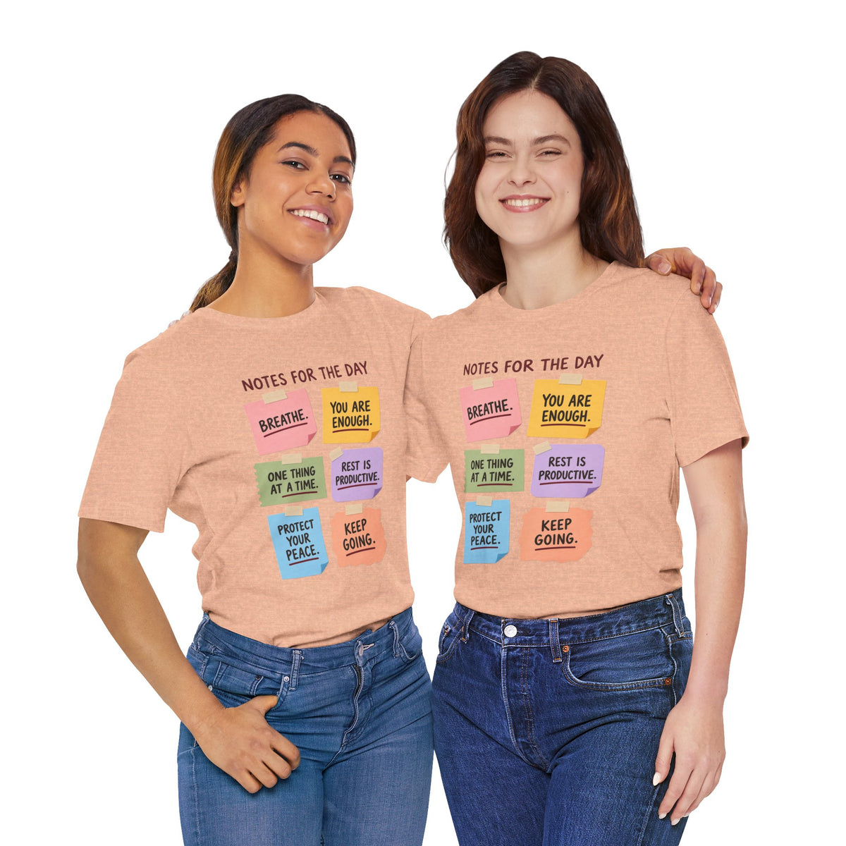 Notes for the Day Positive Reminder Tee
