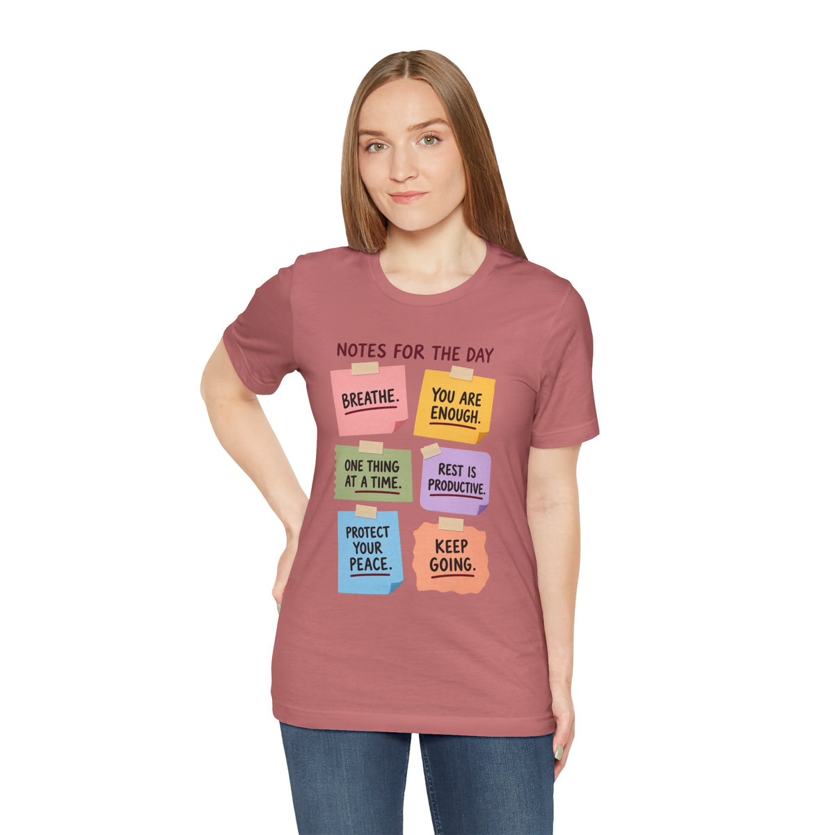 Notes for the Day Positive Reminder Tee