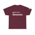 I'm a Social Worker Who Advocates Tee
