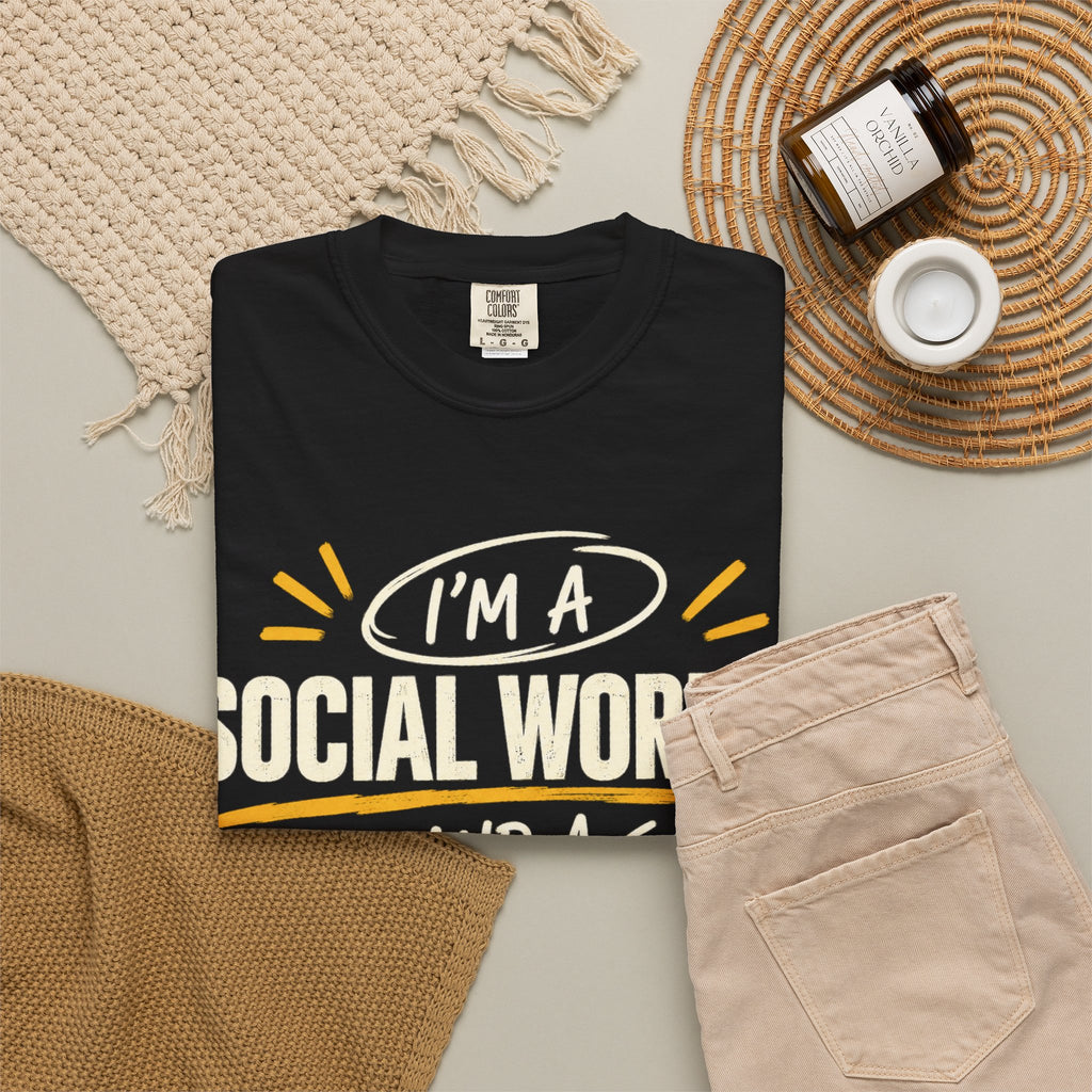 Social Worker & Professor T-Shirt — "I'm a Social Worker and a Professor" Graphic Tee