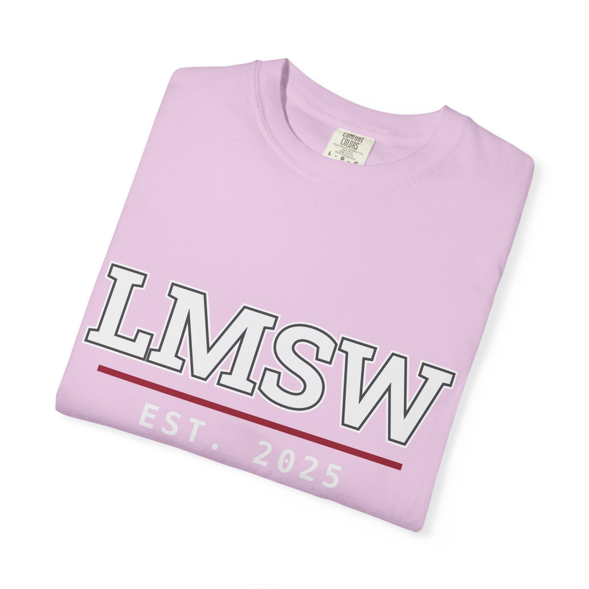 LMSW Est. 2025 T-Shirt