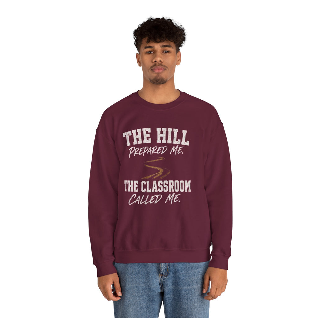 The Hill Prepared me Crewneck Sweatshirt