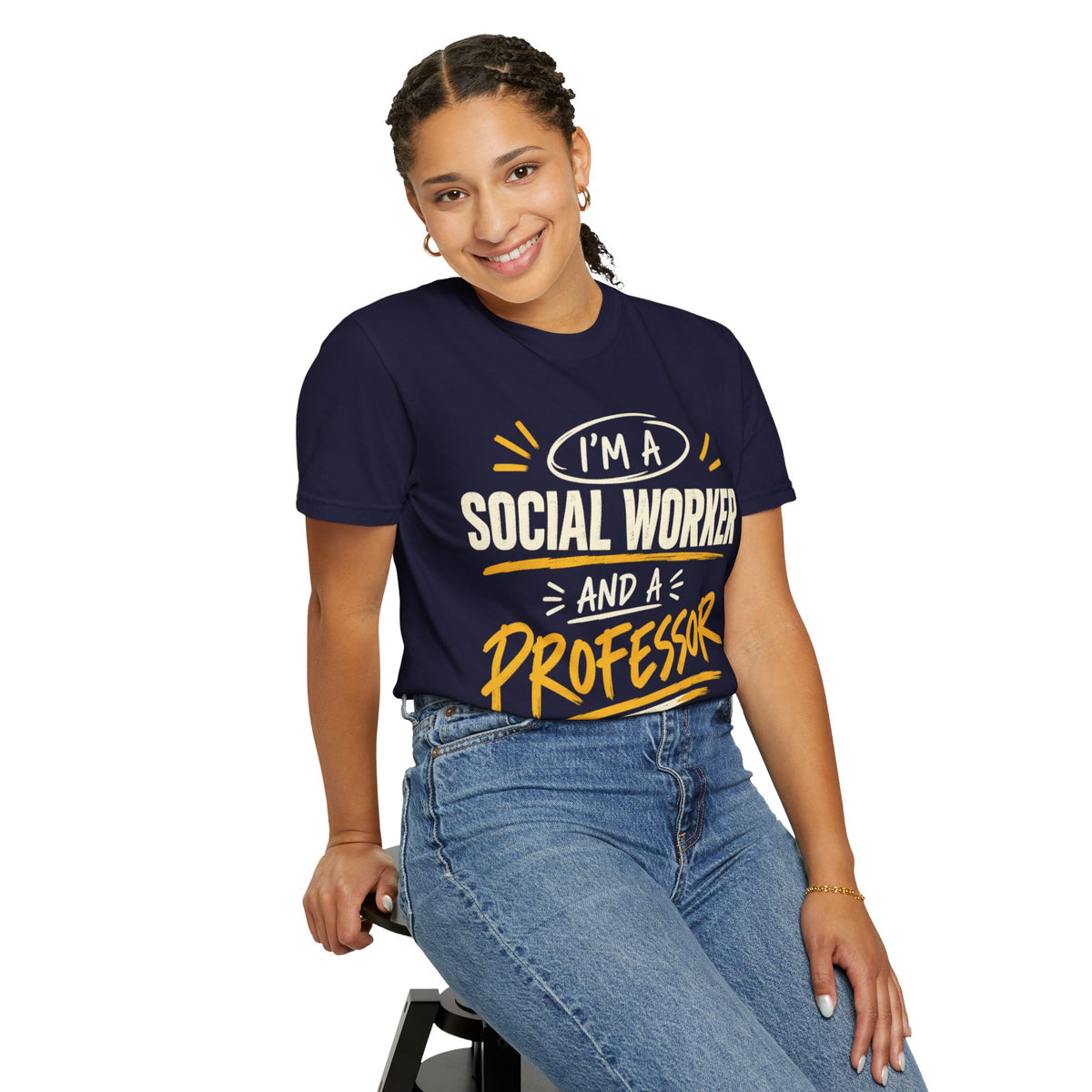 Social Worker & Professor T-Shirt — "I'm a Social Worker and a Professor" Graphic Tee